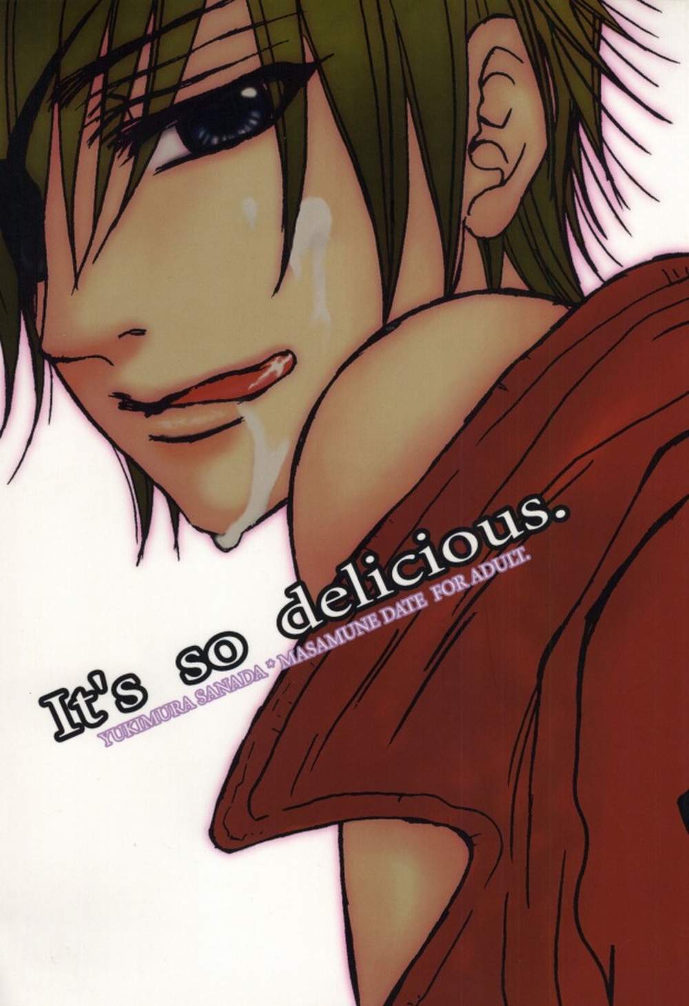 Sengoku-Basara - Its So Delicious Sengoku Basara Sanadate